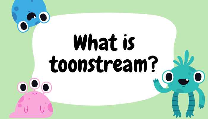 Toonstream